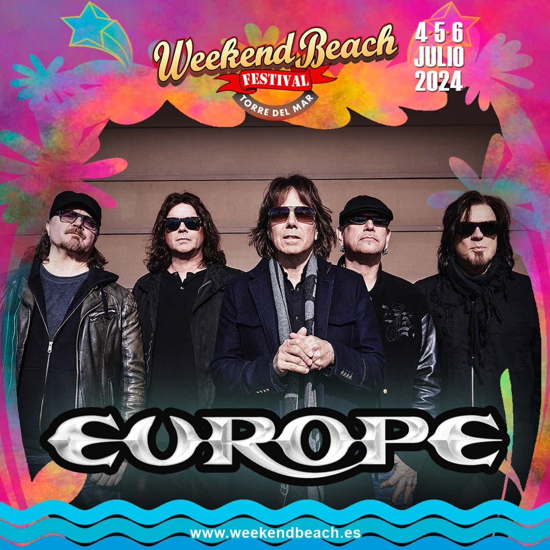 El mítico rock de los suecos EUROPE celebrarán su 40th Anniversary en Weekend Beach Festival